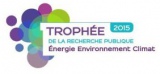 Trophée de la Recherche Publique Energie- Environnement  Climat 2015 